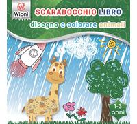 Scarabocchio libro | disegno e colorare animali: attività creative 2 anni - il mio primo libro da colorare animali - passatempo bambini 2 anni - libro prescolare 2 anni - disegnare animali bambini