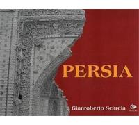 Scarcia,Gianroberto. - Persia.