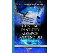 Scardina Giuseppe Alessandro Clinical Dentistry Research Compendium (Tascabile)