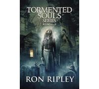 Scare Street Ron Ripley Tormented Souls Series Books 4 - 6 (Tascabile)