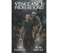 Scare Street Ron Ripley Vengeance from Beyond (Tascabile) Ghost Reapers