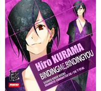 Scared Rider Xechs DRAMATIC CHARACTER CD Vol.5 BINDINGME,BINDINGYOU 鞍馬ヒロ