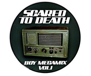 Scared To Death - BOY MEGAMIX -1- -PD-