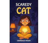 Scaredy Cat: A Spooky Supernatural Adventure for Young Readers