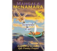 Scaredy Cat: A Standalone Holiday Prequel (A Knightess of the Realm Novella)