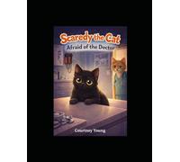 Scaredy the Cat: Afraid of the Doctor