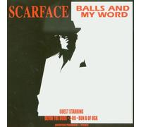 Scarface - Balls & My Word