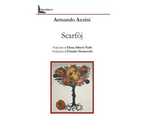Scarfòj. Poesie - 2025 - Liberedizioni