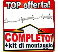 Scarico Completo per OPEL ZAFIRA A 1.6 101CV 09.2000-12.2003 Marmitta +Tubo