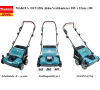 MAKITA DUV320Z AKKU-VERTIKUTIERER MOD. DUV320Z EAN 0197050007674