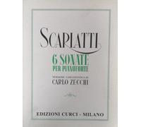 Scarlatti 6 Sonate per pianoforte - Zecchi - Curci