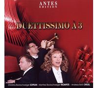 Scarlatti/Bach/Handel/Franck/Mozart/Weber/Caccini - Duettissimo A 3