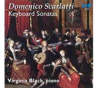 Scarlatti/ Black, Virginia - Keyboard Sonatas