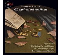 Scarlatti/ Capella Intima/ Roach - Gli Equivoci Nel Sembiante