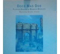 Scarlatti - Doce Mas Dos / 14 Sonatas