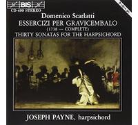 Scarlatti, Domenico - Scarlatti D.: 30 Harpsichord Essercizi (Sonatas)