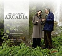 Scarlatti/ Schmid/ Freitagsakademie/ Pontiggia - Fascinazione Arcadia