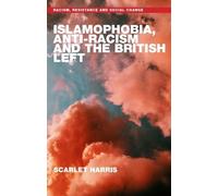 Islamophobia, anti-racism and the British left