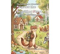 Scarlet the Stoat - School's Adventures, Book 1