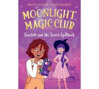 Scarlett and the Secret Spellbook