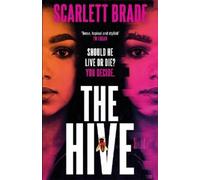 Scarlett Brade The Hive (Tascabile)
