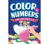 Scarlett Evans Color By Numbers For Kids Ages 6-8 (Copertina rigida)