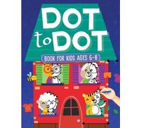 Scarlett Evans Dot To Dot Book For Kids Ages 6-8 (Tascabile)