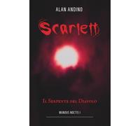 Scarlett: Il Serpente del Diavolo