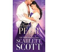 Scarlett Scott The Playboy Peer (Tascabile) Unexpected Lords