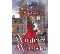 Scarlett Scott Winter's Whispers (Tascabile) Wicked Winters
