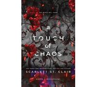 Scarlett St. Clair A Touch of Chaos (Copertina rigida) Hades x Persephone Saga