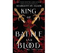 Scarlett St. Clair King of Battle and Blood (Copertina rigida) Adrian X Isolde