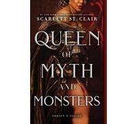 Scarlett St. Clair Queen of Myth and Monsters (Tascabile)