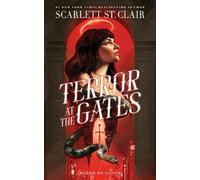 Scarlett St. Clair Terror at the Gates (Copertina rigida) Blood of Lilith