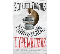 Scarlett Thomas Monkeys with Typewriters (Tascabile)