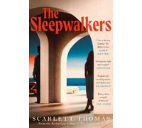 Scarlett Thomas The Sleepwalkers (Tascabile)