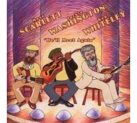 Mose Scarlett/Jackie Washington/Ken Whiteley We'll Meet Again (CD) Album