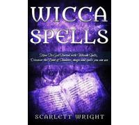 Scarlett Wright Wicca Spell (Tascabile)
