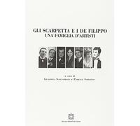 Gli Scarpetta e i De Filippo