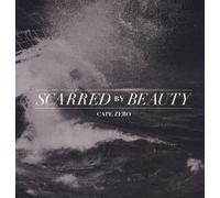 SCARRED BY BEAUTY - CAPE ZERO