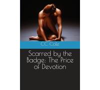 Scarred by the Badge: The Price of Devotion