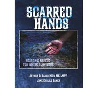 Scarred Hands: Search & Rescue for Abuse Survivors