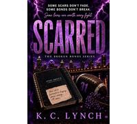 SCARRED: The deepest scars are the ones no one sees.