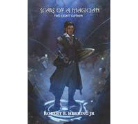 Scars of a Magician The Light Within