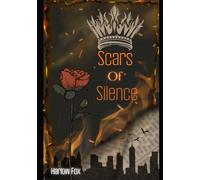 Scars Of Silence