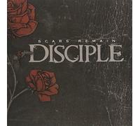 Scars Remain by Disciple (2006-11-07)