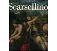 Scarsellino. Ediz. italiana e inglese