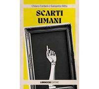 Libri Chiara Forlani / Sitta Samanta - Scarti Umani