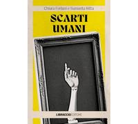 Libri Chiara Forlani / Sitta Samanta - Scarti Umani