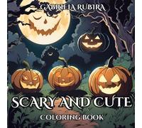 “Scary and Cute!”: “Coloring Book for Anxiety and Stress Relief by Gabriela Rubira”